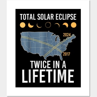 Twice In A Lifetime Solar Eclipse Shirt 2024 Total Eclipse Gift For Men Women Posters and Art